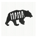 Mama Bear SVG