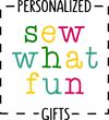Sew What Fun