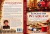 LUNCH AT THE PICC-A-DELI CAFÉ (Personally Signed Special Edition) Please allow 2-3 week Delivery