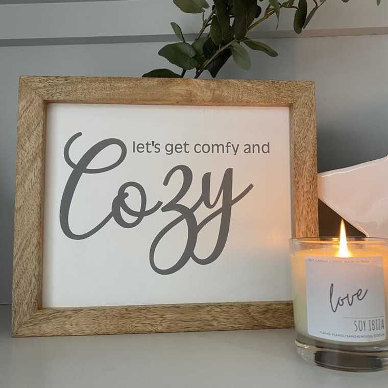 Comfy & Cosy Sign