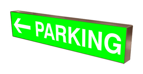 Indoor/Outdoor Full Face Illuminated (Left Arrow) "Parking" Sign