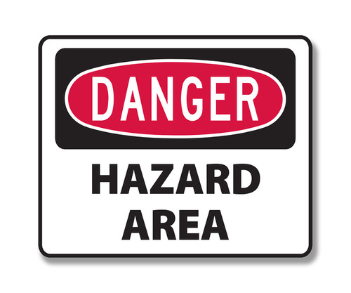 OSHA Signs – DANGER HAZARD AREA