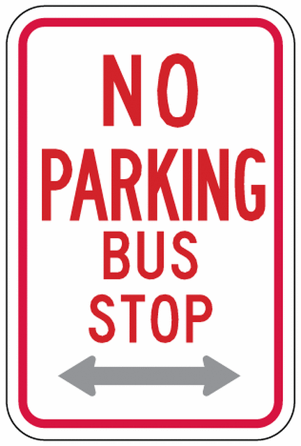 NO PARKING BUS STOP (no arrow) Sign R7-7
