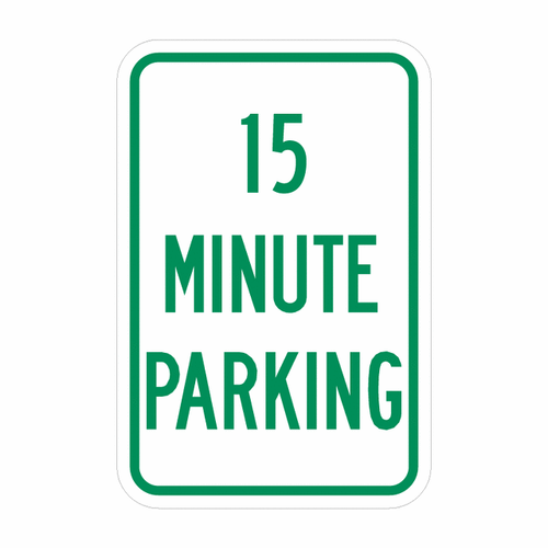 15 MINUTE PARKING Sign