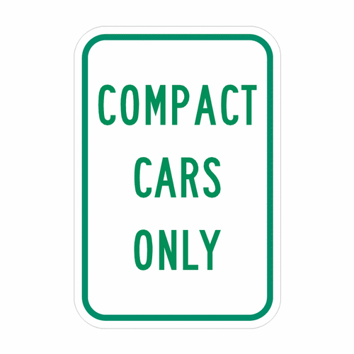 COMPACT CARS ONLY Sign (P-4)