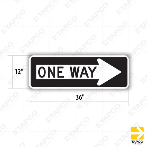 ONE WAY (within right arrow) Sign R6-1R
