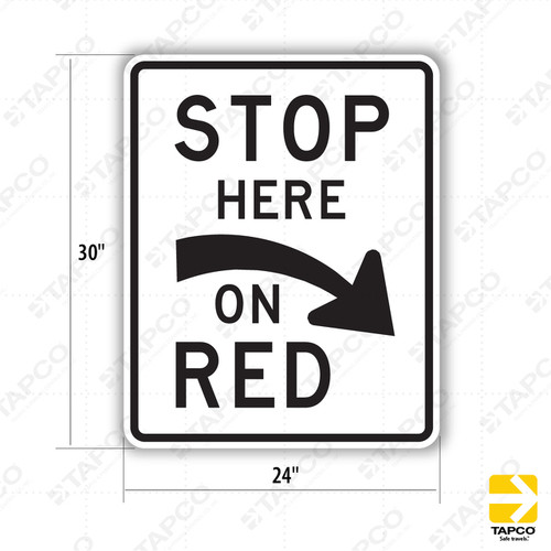 STOP HERE (right arrow) ON RED Sign R10-6aR