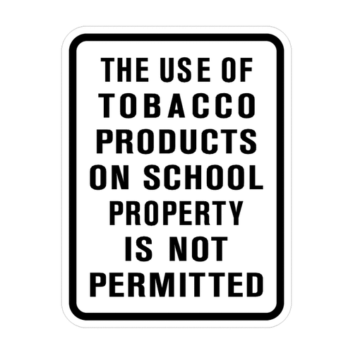 THE USE OF TOBACCO PRODUCTS ON SCHOOL PROPERTY IS NOT PERMITTED Sign ST-2
