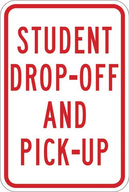 STUDENT DROP-OFF AND PICK-UP Sign ST-6