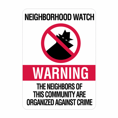 NEIGHBORHOOD WATCH WARNING (with Symbol) Sign CW-9