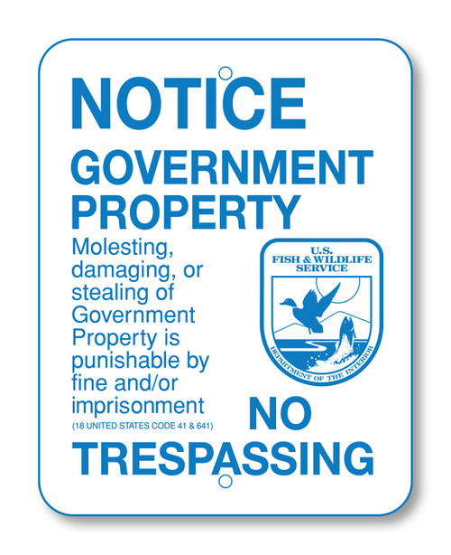 Notice-Government Property Sign (FWS-A-8)