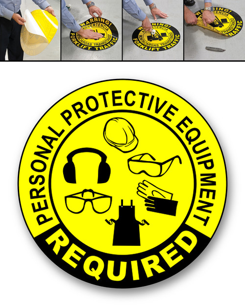 PERSONAL PROTECTIVE EQUIPMENT REQUIRED - DURAMarker Grip®: Full-Color, In & Outdoor Floor Signage