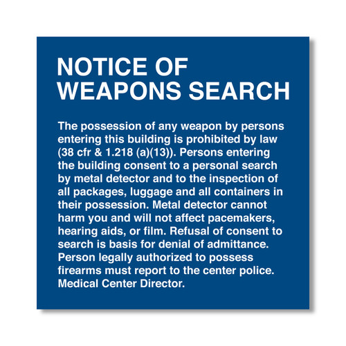 Notice of Weapons Search VA Sign (IN.02.05)