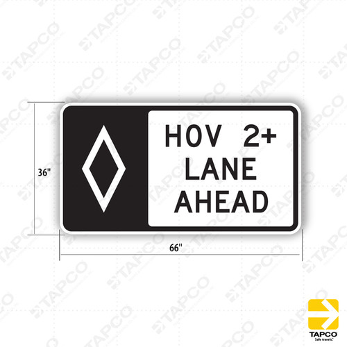 R3-15 HOV 2+ LANE AHEAD Sign