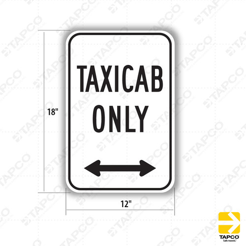 R24B (CA) TAXICAB ONLY (arrow symbol) Sign