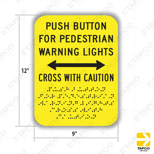 R62E (CA) PUSH BUTTON FOR PEDESTRIAN WARNING LIGHTS Sign