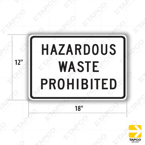 R102A (CA) HAZARDOUS WASTE PROHIBITED Sign
