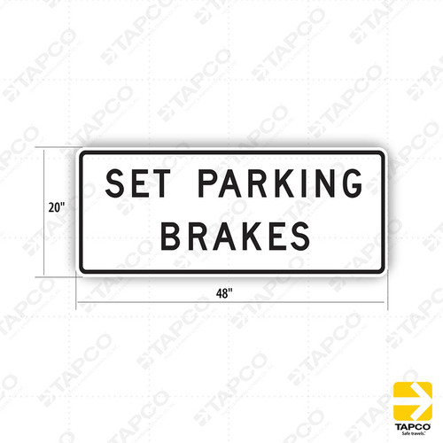 SR8-1 (CA) SET PARKING BRAKES Sign