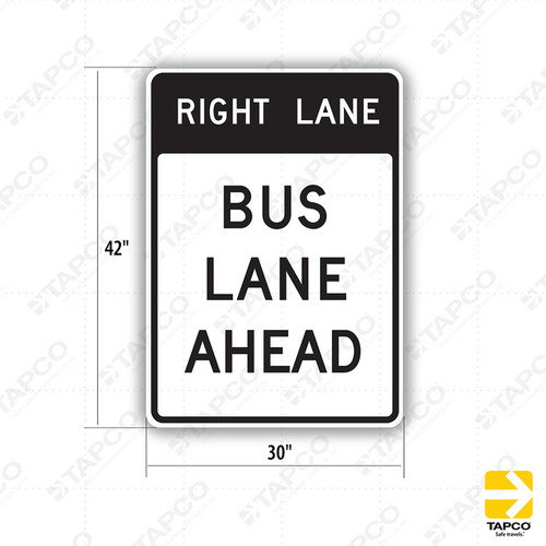 SR60-1 (CA) RIGHT LANE / BUS LANE AHEAD Sign
