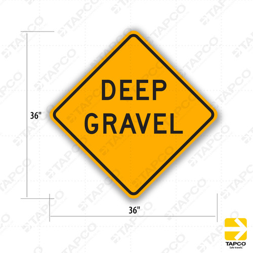 W30B (CA) DEEP GRAVEL Sign