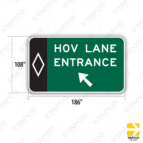 E8-2a HOV LANE ENTRANCE (arrow symbol) Sign