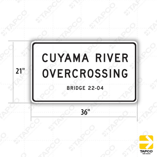 G11-2 (CA) BRIDGE - RIVER MARKER Sign