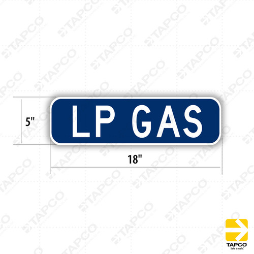 G81-52 (CA) LP GAS Sign