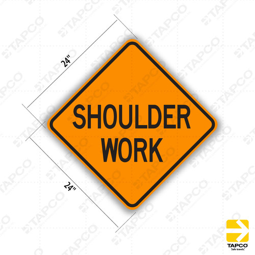 W21-5 SHOULDER WORK Sign