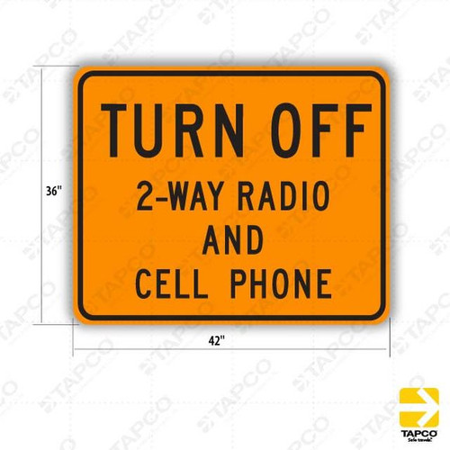 W22-2 TURN OFF 2-WAY RADIO AND CELL PHONE Sign