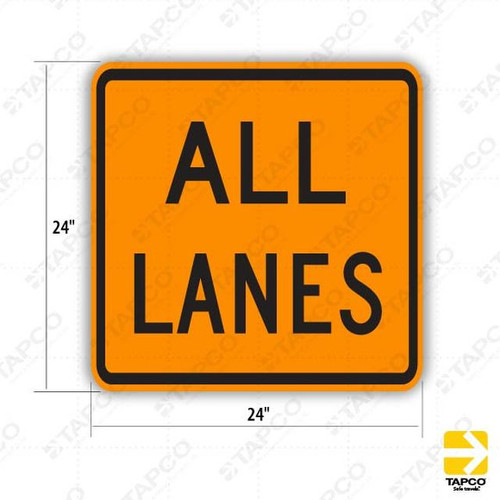 W24-1cP ALL LANES Sign
