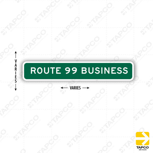 G76 (CA) ROUTE XX (specify) BUSINESS Sign