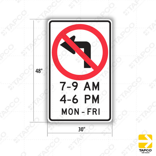 R33A (CA) NO LEFT TURN (symbol) (Specify Times & Days) Sign