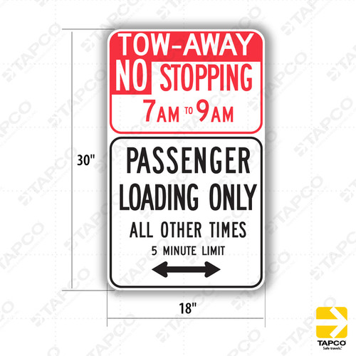 R38A (CA) TOW-AWAY NO STOPPING (Specify Times) PASSENGER LOADING ONLY ALL OTHER TIMES Sign