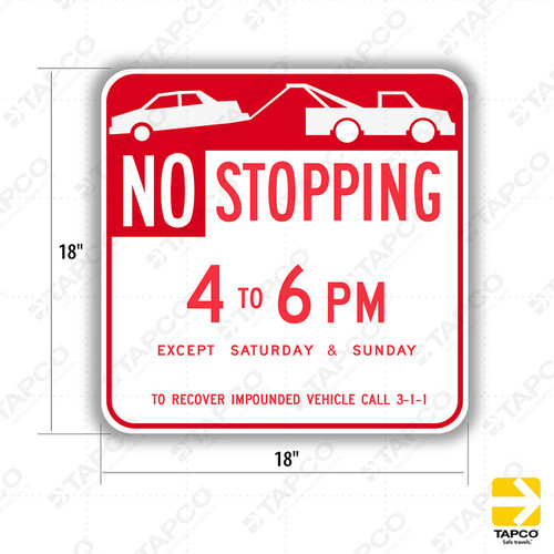 R107 (CA) TOW-AWAY ZONE (symbol) NO STOPPING (Times) Sign