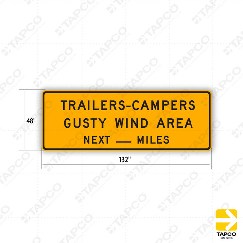 SW17-1 (CA) TRAILERS - CAMPERS GUSY WIND AREA NEXT XX (Specify Amount) MILES Sign