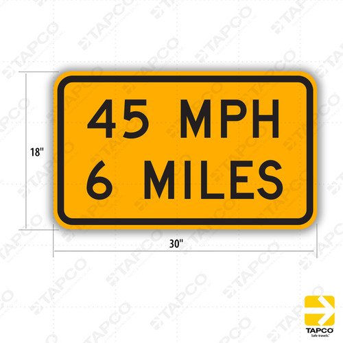 SW22-1A (CA) XX (Specify Amount) MPH XX(Specify Amount) MILES Sign