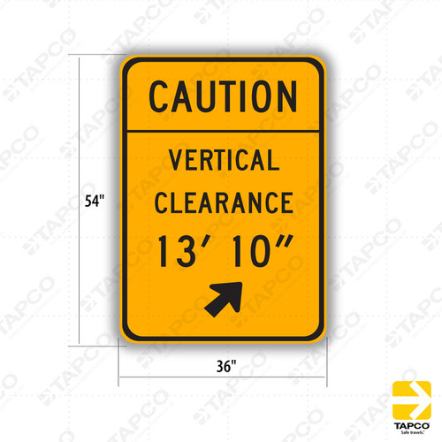 W34C (CA) CAUTION VERTICAL CLEARANCE (Specify Amount) Sign