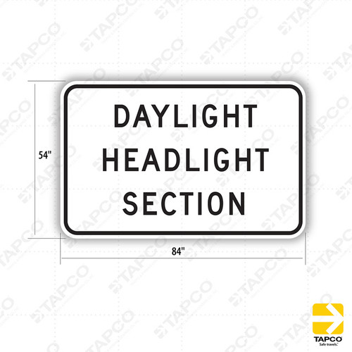 S30-1 (CA) DAYLIGHT HEADLIGHT SECTION Sign