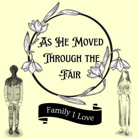 Family I Loves' single As He Moved Through The Fair