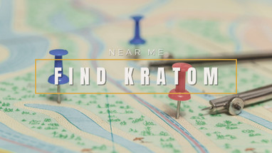 ​How to Find High-Quality Kratom 'Near Me'