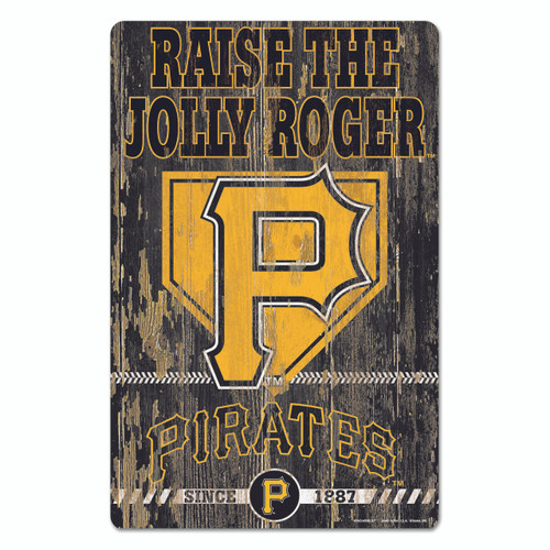 Pittsburgh Pirates Sign 11x17 Wood Slogan Design - Special Order