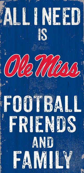 Mississippi Rebels Sign Wood 6x12 Football Friends and Family Design Color - Special Order