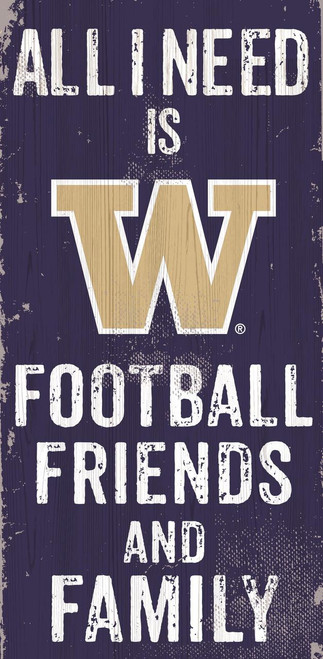 Washington Huskies Sign Wood 6x12 Football Friends and Family Design Color - Special Order