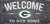 Green Bay Packers Sign Wood 6x12 Welcome To Our Home Design - Special Order