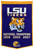 LSU Tigers Banner 24x36 Wool Dynasty 2007 Champ