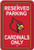 Louisville Cardinals Sign 12x18 Plastic Reserved Parking Style CO