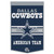 Dallas Cowboys Banner Wool 24x38 Dynasty Slogan Design - Special Order