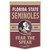 Florida State Seminoles Banner Wool 24x38 Dynasty Slogan Design - Special Order