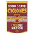 Iowa State Cyclones Banner Wool 24x38 Dynasty Slogan Design - Special Order