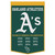 Oakland Athletics Banner Wool 24x38 Dynasty Champ Design - Special Order
